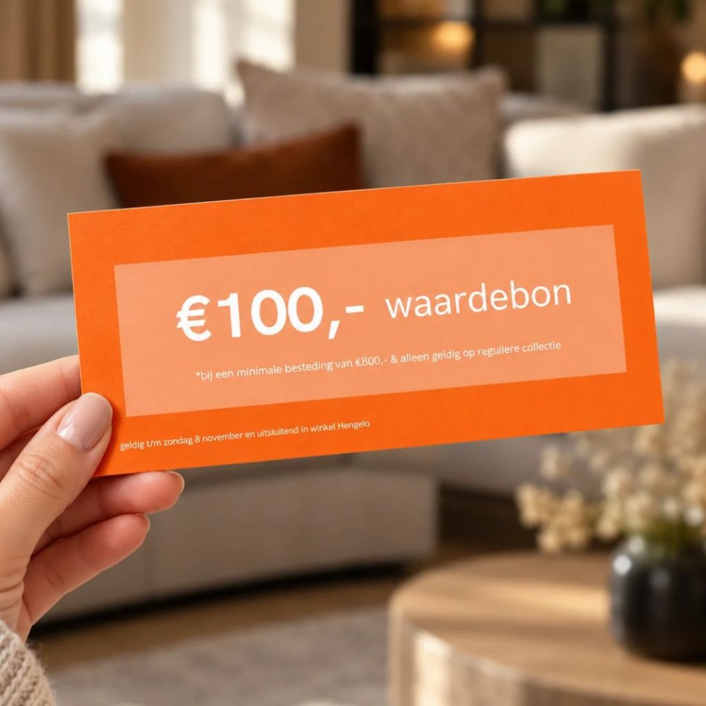Ontvang een waardebon van 100 euro bij aanschaf van jouw meubels tijdens de magazijn sale.